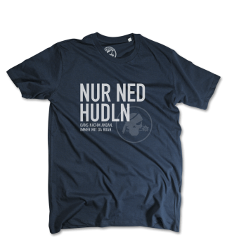 Nur ned hudln - blau