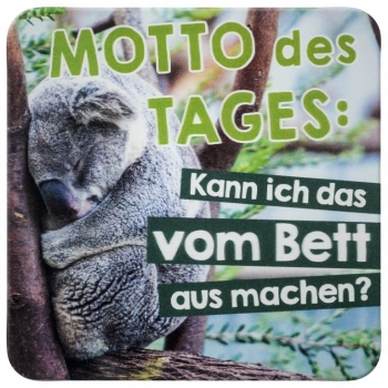 Motto des Tages : Kann ich das vom Bett ausmachen