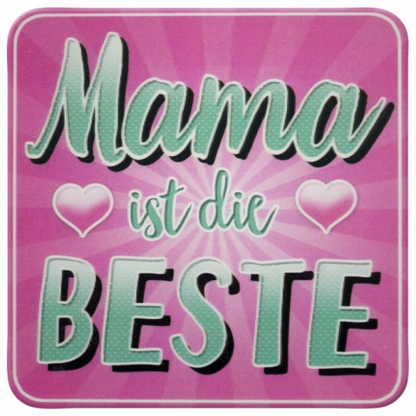 Mama ist die Beste