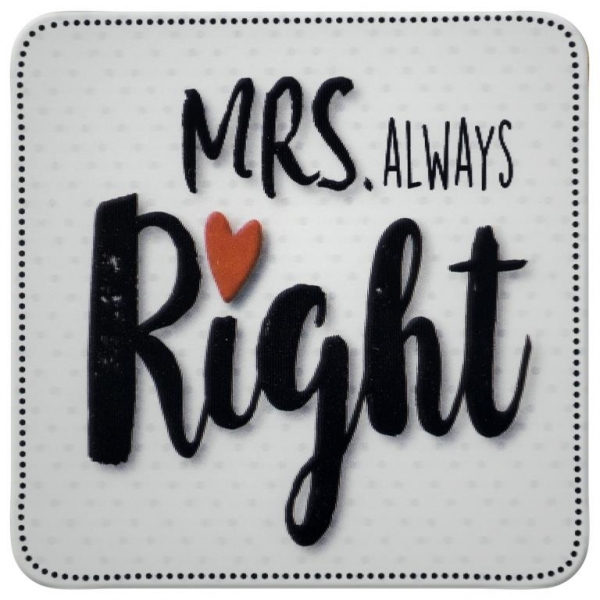 Mrs. always Right