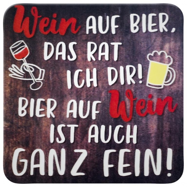 Wein auf Bier...