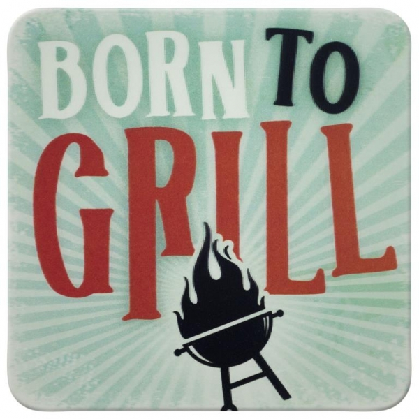 Born to grill